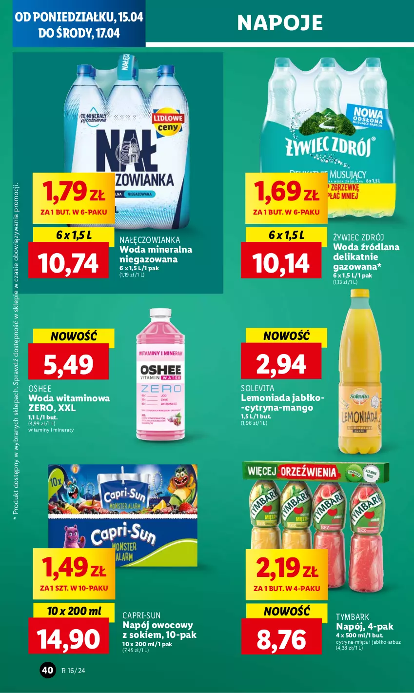 Gazetka promocyjna Lidl - GAZETKA - ważna 15.04 do 17.04.2024 - strona 40 - produkty: Arbuz, LANA, Lemoniada, Mango, Mięta, Nałęczowianka, Napój, Napoje, Oshee, Sok, Tymbark, Woda, Woda mineralna