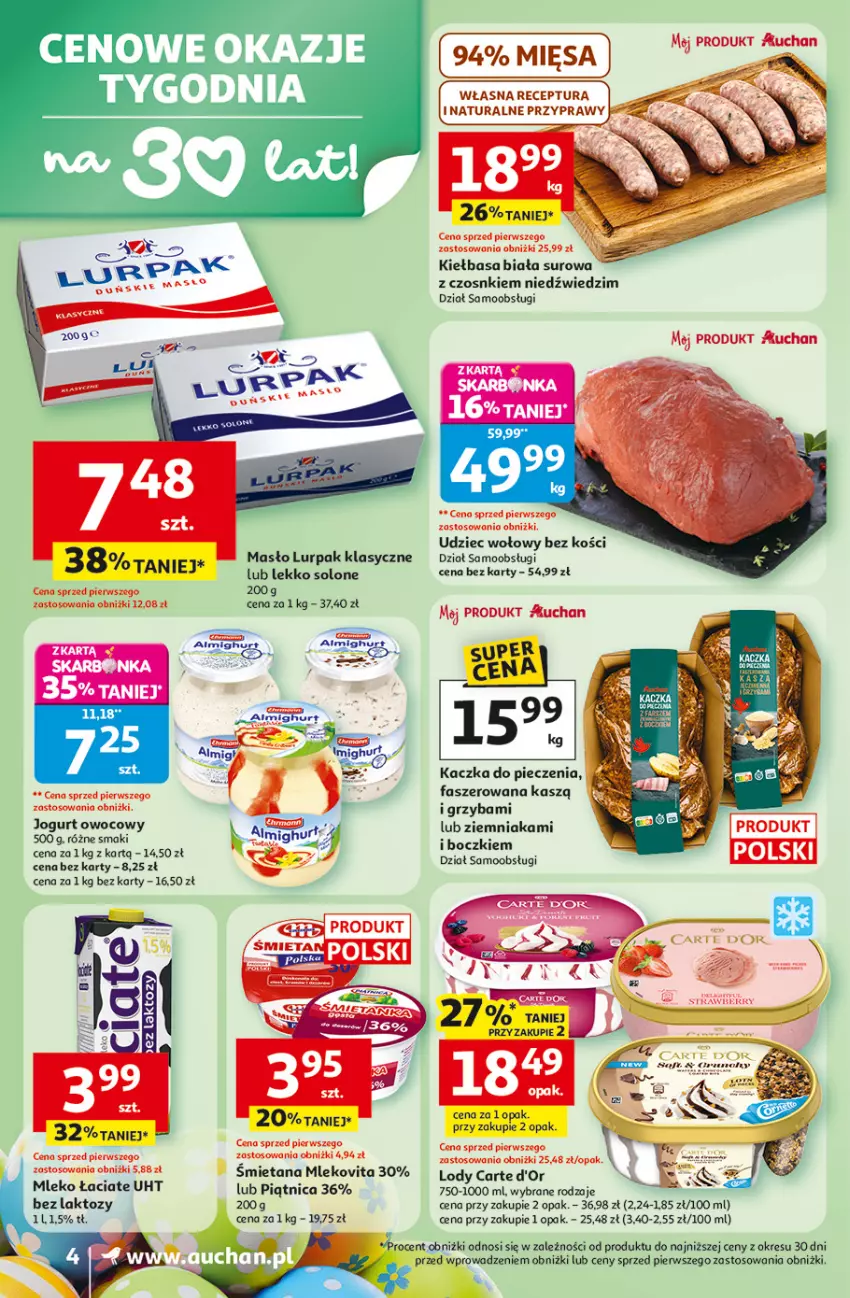 Gazetka promocyjna Auchan - Gazetka 30 Lat Supermarket Auchan - ważna 31.03 do 04.04.2026 - strona 4 - produkty: Carte d'Or, Fa, Jogurt, Jogurt owocowy, Kaczka, Kiełbasa, Kiełbasa biała, Lody, Lurpak, Masło, Mleko, Mlekovita, Piątnica, Piec, Przyprawy, Udziec wołowy