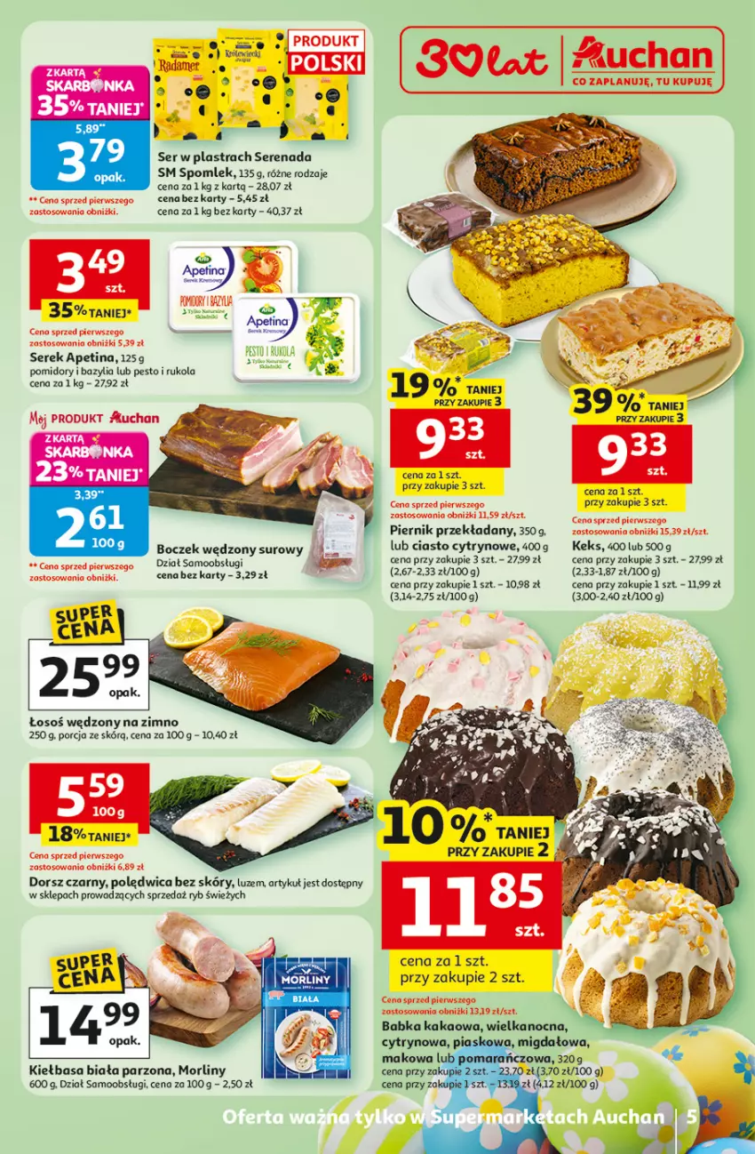 Gazetka promocyjna Auchan - Gazetka 30 Lat Supermarket Auchan - ważna 31.03 do 04.04.2026 - strona 5 - produkty: Babka, Bazyl, Bazylia, Boczek, Dorsz, Gry, Kakao, Kiełbasa, Kiełbasa biała, Morliny, Pesto, Piernik, Polędwica, Pomidory, Por, Rukola, Ser, Serek