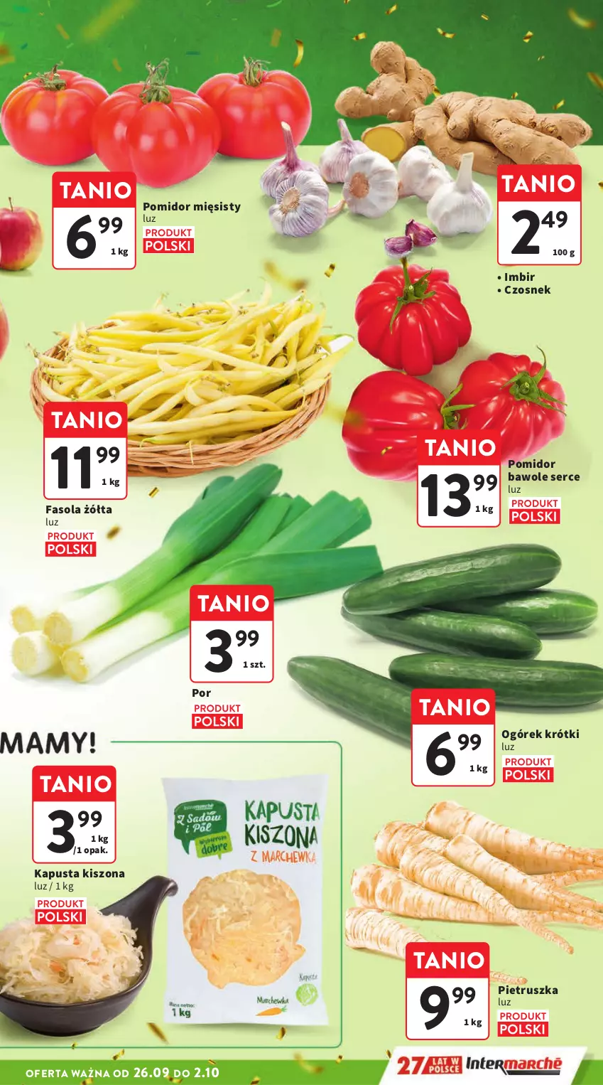 Gazetka promocyjna Intermarche - Gazetka Intermarche - ważna 26.09 do 02.10.2024 - strona 11 - produkty: Czosnek, Fa, Fasola, Imbir, Ogórek, Pietruszka, Por, Ser