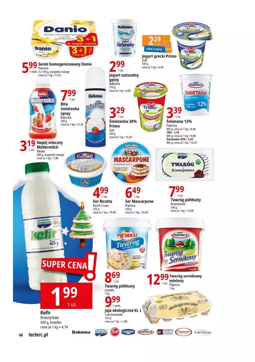 Gazetka promocyjna E Leclerc - ważna 12.12 do 23.12.2023 - strona 19 - produkty: Danio, Jaja, Jogurt, Kefir, Piątnica, Ricotta, Ser, Serek, Twaróg, Twaróg półtłusty