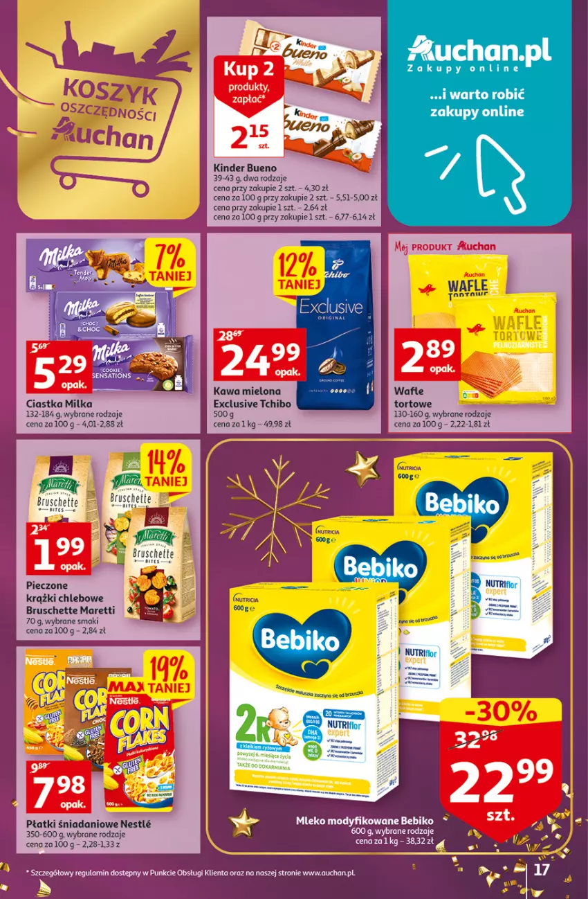 Gazetka promocyjna Auchan - Gazetka Koszyk Oszczędności Auchan Hipermarkety - ważna 17.11 do 23.11.2022 - strona 17 - produkty: Bebiko, Bruschette, Chleb, Ciastka, Danio, K2, Kawa, Kawa mielona, Kinder, Kinder Bueno, Milka, Mleko, Mleko modyfikowane, Piec, Tchibo, Wafle