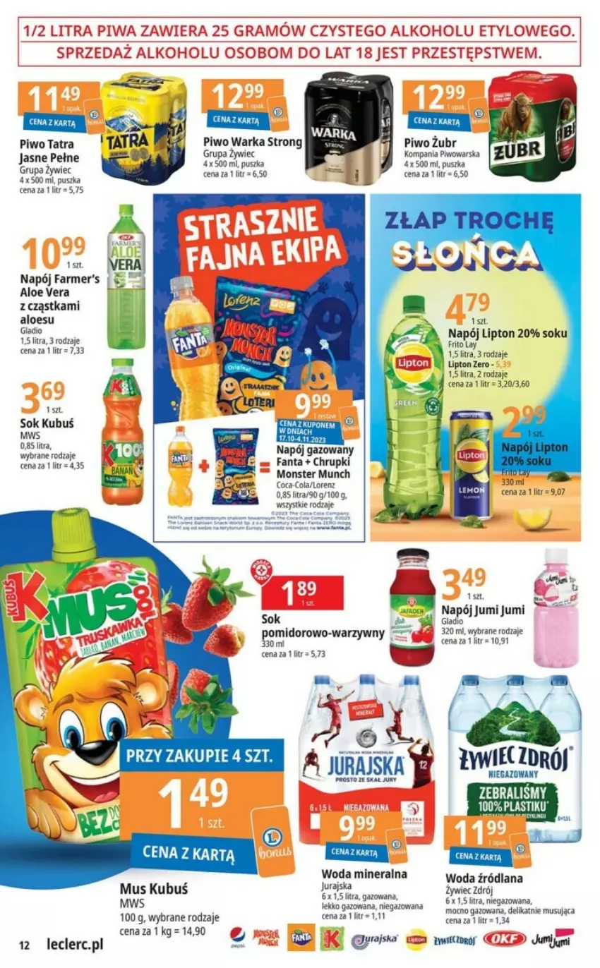 Gazetka promocyjna E Leclerc - ważna 17.10 do 28.10.2023 - strona 4 - produkty: Aloe vera, Chrupki, Coca-Cola, Fa, Fanta, Kubuś, LANA, Lipton, Lorenz, Monster Munch, Mus, Napój, Napój gazowany, Piwo, Sok, Tatra, Warka, Woda