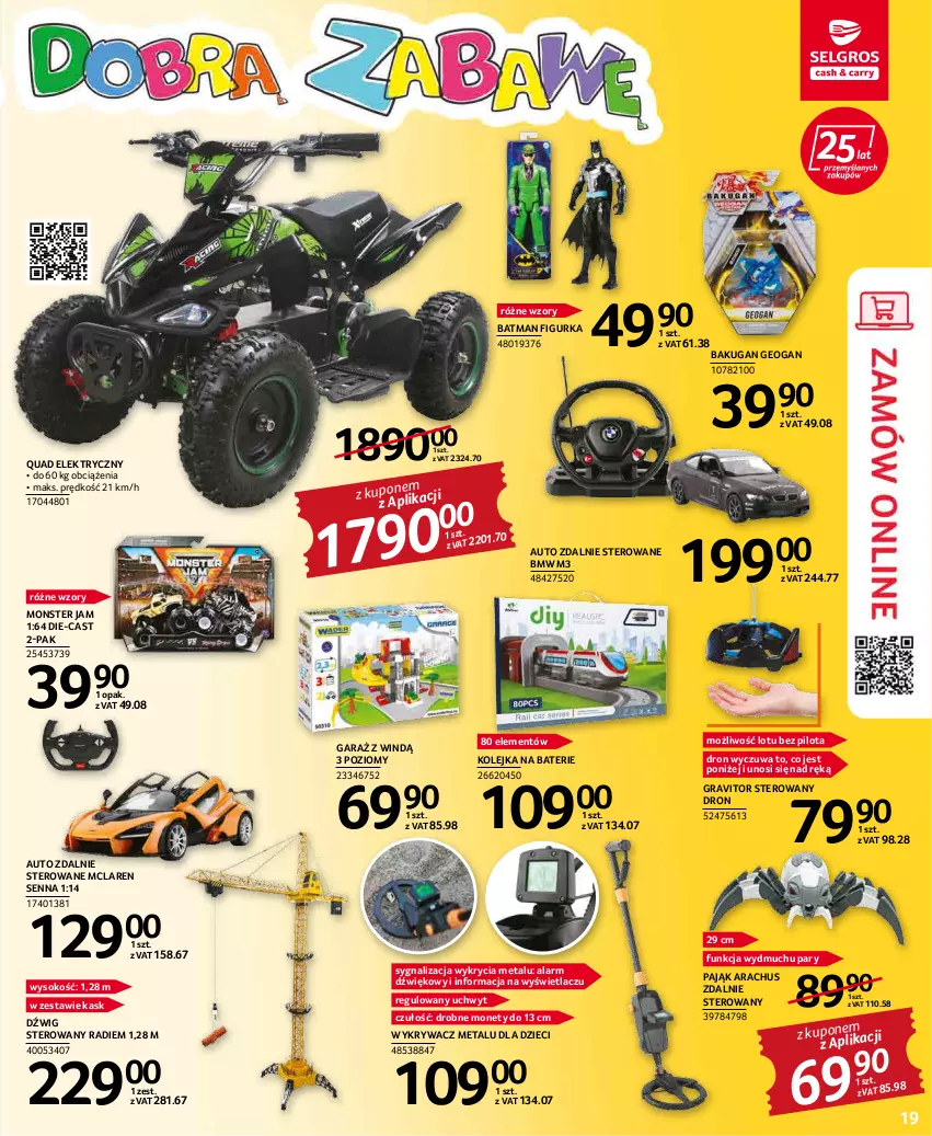 Gazetka promocyjna Selgros - Katalog Dzień Dziecka - ważna 19.05 do 01.06.2022 - strona 19 - produkty: Dron, Dzieci, Dźwig, Garaż, Gra, Kask, Kolejka, Olej, Sok