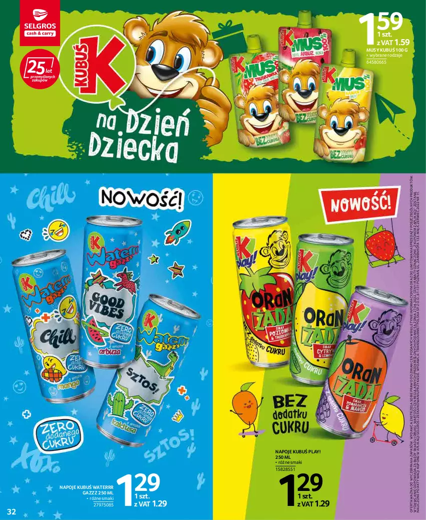 Gazetka promocyjna Selgros - Katalog Dzień Dziecka - ważna 19.05 do 01.06.2022 - strona 32 - produkty: Fa, Kubuś, Kubuś Waterrr, LG, Mus, Napoje, Tran