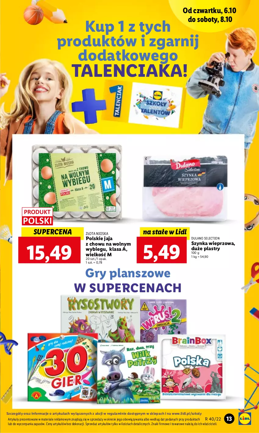 Gazetka promocyjna Lidl - GAZETKA - ważna 06.10 do 08.10.2022 - strona 13 - produkty: Dulano, Gry, Jaja, Szynka, Szynka wieprzowa