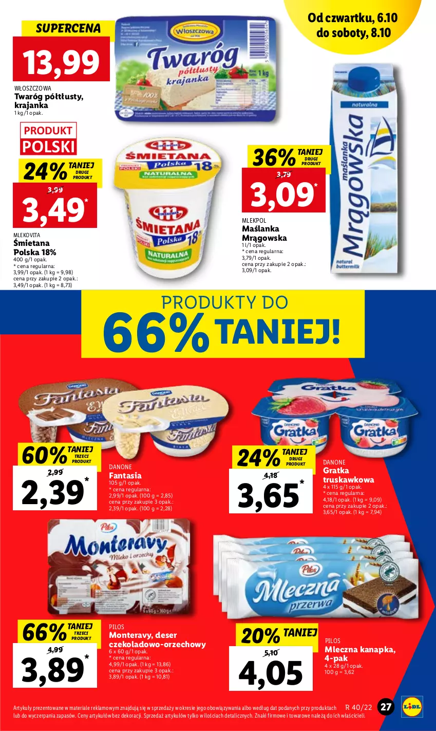 Gazetka promocyjna Lidl - GAZETKA - ważna 06.10 do 08.10.2022 - strona 27 - produkty: Danone, Danone Fantasia, Deser, Fa, Fanta, Gra, Maślanka, Mleczna kanapka, Mleko, Mlekovita, Monte, Pilos, Ser, Tera, Twaróg, Twaróg półtłusty