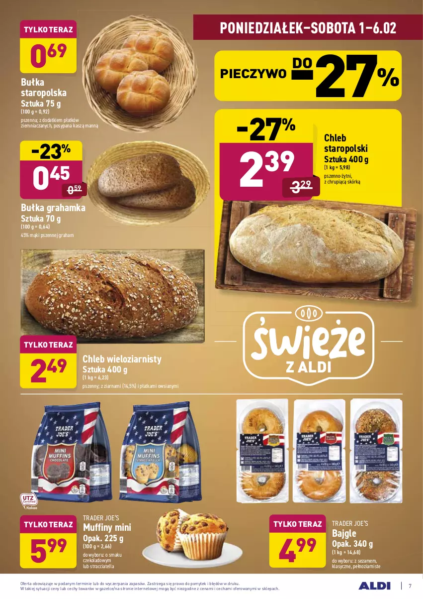 Gazetka promocyjna Aldi - ALE! CENA - ważna 01.02 do 06.02.2021 - strona 7 - produkty: Bajgle, Bułka, Bułka grahamka, Chleb, Chleb wieloziarnisty, Gra, Muffiny, Piec, Pieczywo, Sezam, Tera