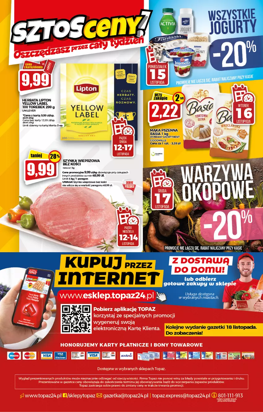 Gazetka promocyjna Topaz - Gazetka - ważna 12.11 do 17.11.2021 - strona 20 - produkty: Bakoma, Basia, Herbata, Lipton, Mąka, Mąka pszenna, Olej, Szynka, Szynka wieprzowa, Top, Waga