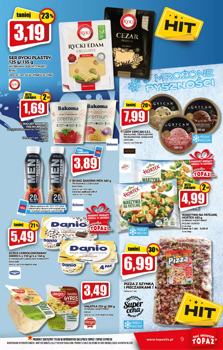 Gazetka promocyjna Topaz - Gazetka - ważna 12.11 do 17.11.2021 - strona 9 - produkty: Bakoma, Czekolada, Danio, Danone, Dega, Edam, Gry, Hortex, Kawa, Ogród, Piec, Pieczarka, Pizza, Rycki Edam, Sałat, Sałatka, Ser, Serek, Sok, Top, Warzywa