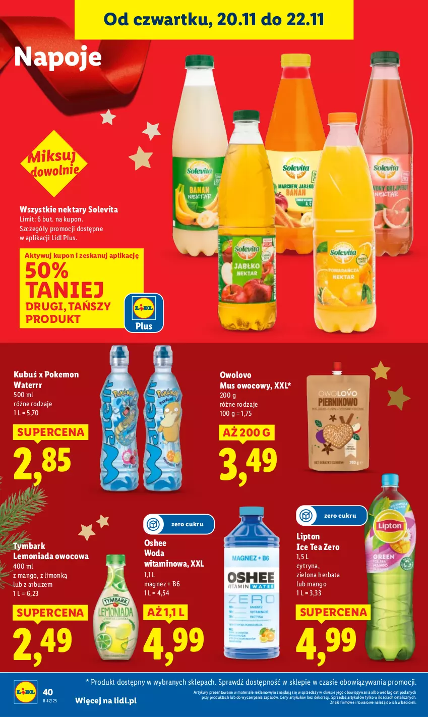 Gazetka promocyjna Lidl - GAZETKA - ważna 20.11 do 22.11.2025 - strona 42 - produkty: Arbuz, Herbata, Ice tea, Kubuś, Lemoniada, Lipton, Magnez, Mango, Mus, Napoje, Nektar, Oshee, Tymbark, Woda
