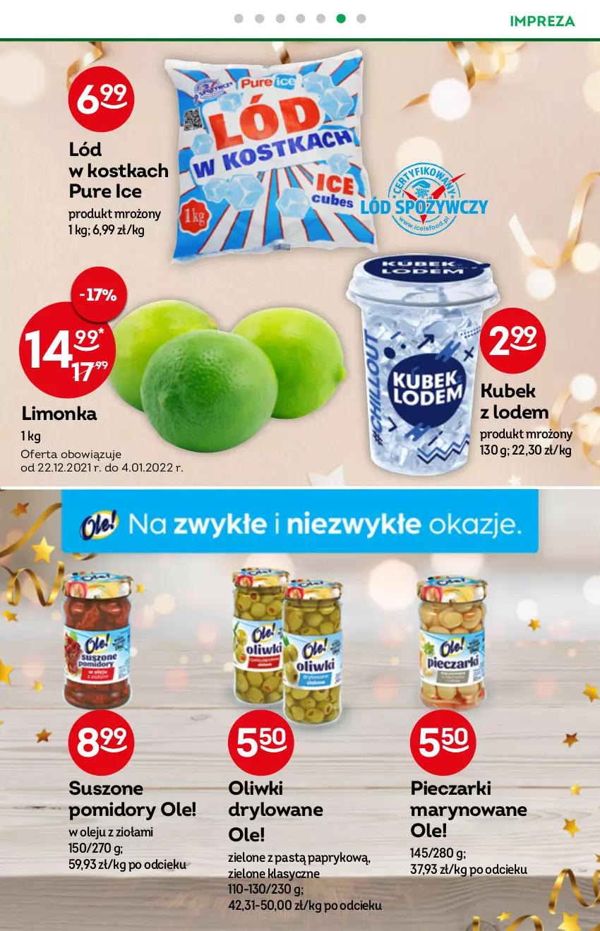 Gazetka promocyjna Żabka - ważna 22.12.2021 do 04.01.2022 - strona 21 - produkty: Kubek, Limonka, Ole!, Olej, Oliwki, Piec, Pomidory, Pur, Suszone pomidory