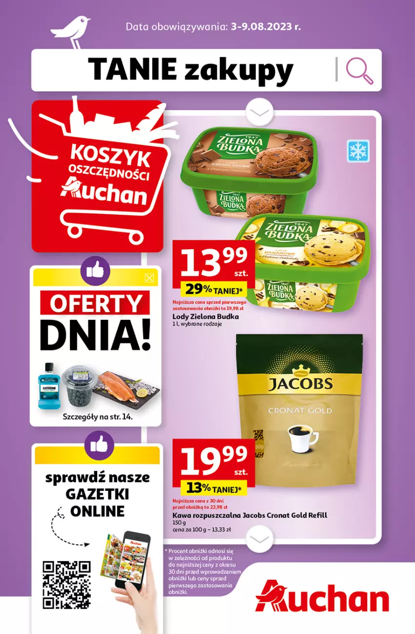 Gazetka promocyjna Auchan - Gazetka Tanie Zakupy Hipermarket Auchan - ważna 03.08 do 09.08.2023 - strona 1 - produkty: Gra, Jacobs, Kawa, Kawa rozpuszczalna, Lody, Zielona Budka