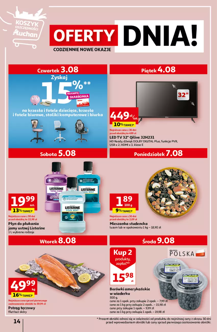 Gazetka promocyjna Auchan - Gazetka Tanie Zakupy Hipermarket Auchan - ważna 03.08 do 09.08.2023 - strona 14 - produkty: Biurka, Biuro, Dzieci, Fotel, HD ready, Komputer, LED TV, Listerine, Mieszanka studencka, Płyn do płukania, Pstrąg, Pstrąg tęczowy, Stolik