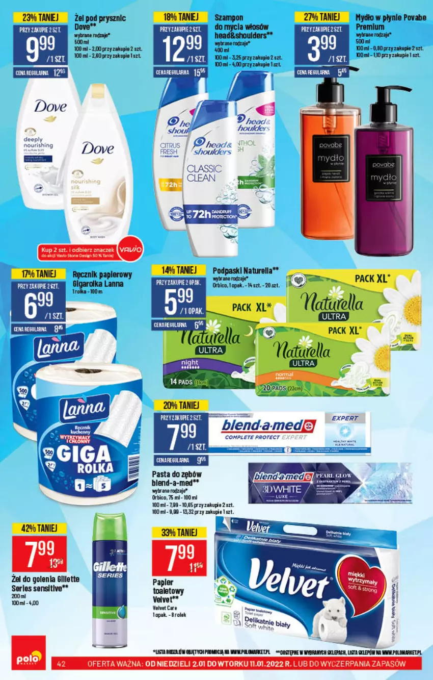 Gazetka promocyjna PoloMarket - Gazetka pomocyjna - ważna 02.01 do 11.01.2022 - strona 42 - produkty: BIC, Blend-a-Med, Dove, Fa, LG, Mydło, Mydło w płynie, Naturell, Naturella, Papier, Pasta do zębów, Podpaski, Ręcznik, Ser, Szampon, Velvet