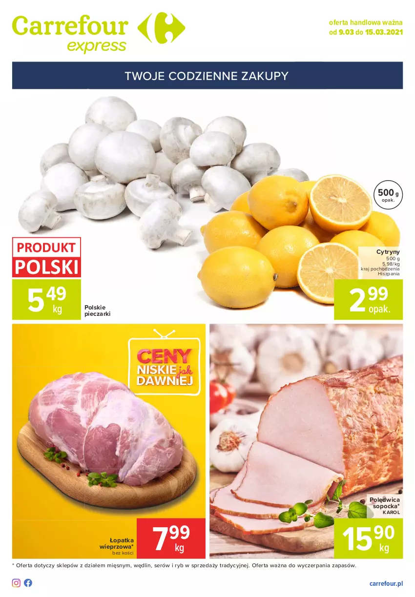 Gazetka promocyjna Carrefour - Gazetka Express - ważna 08.03 do 15.03.2021 - strona 1 - produkty: Cytryny, Piec, Polędwica, Ser