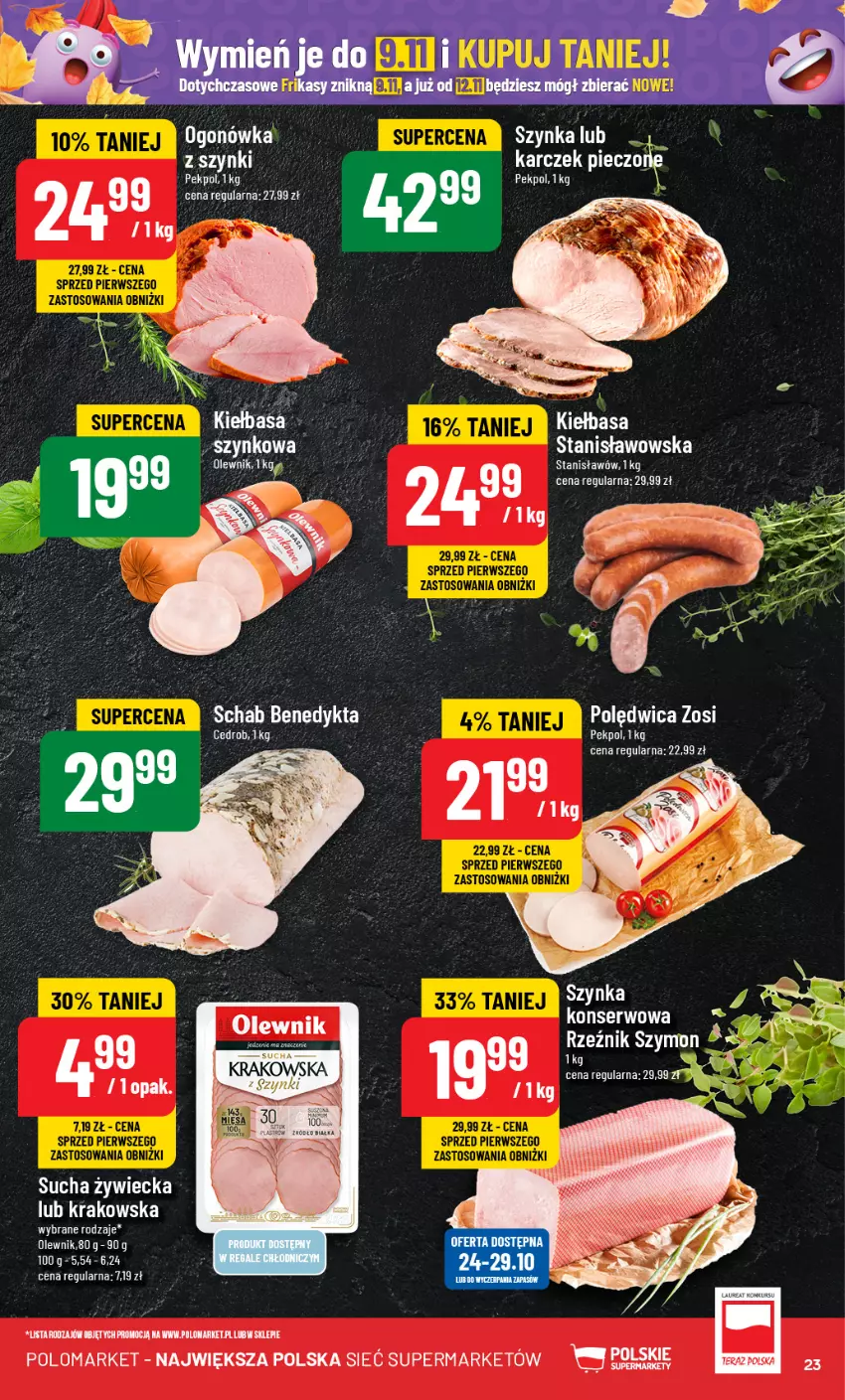 Gazetka promocyjna PoloMarket - Gazetka pomocyjna - ważna 23.10 do 29.10.2024 - strona 23 - produkty: Kiełbasa, LG, Ogonówka, Pekpol, Polędwica, Ser, Szynka