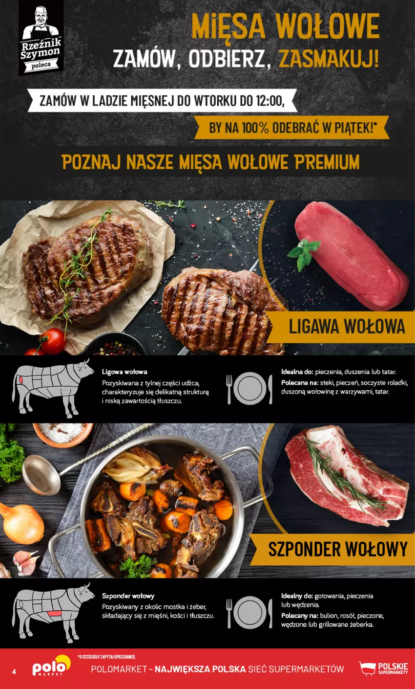 Gazetka promocyjna PoloMarket - Gazetka pomocyjna - ważna 23.10 do 29.10.2024 - strona 4 - produkty: Bulion, Grill, Lion, Piec, Rosół, Stek, Szponder wołowy, Warzywa