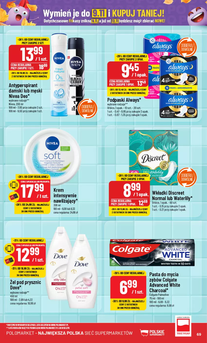 Gazetka promocyjna PoloMarket - Gazetka pomocyjna - ważna 23.10 do 29.10.2024 - strona 69 - produkty: Always, Antyperspirant, BIC, Colgate, Discreet, Dove, Laur, LG, Nivea, Palmolive, Podpaski, Wkładki