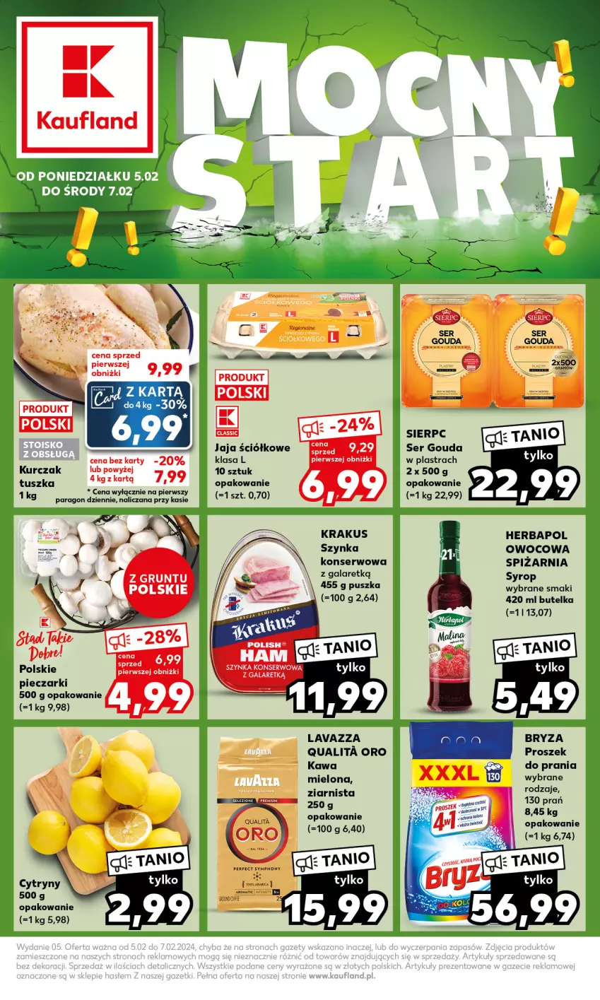 Gazetka promocyjna Kaufland - Mocny Start - ważna 05.02 do 07.02.2024 - strona 1 - produkty: Gala, Gouda, Herbapol, Jaja, Piec, Proszek do prania, Ser, Syrop, Szynka, Szynka konserwowa, Tusz