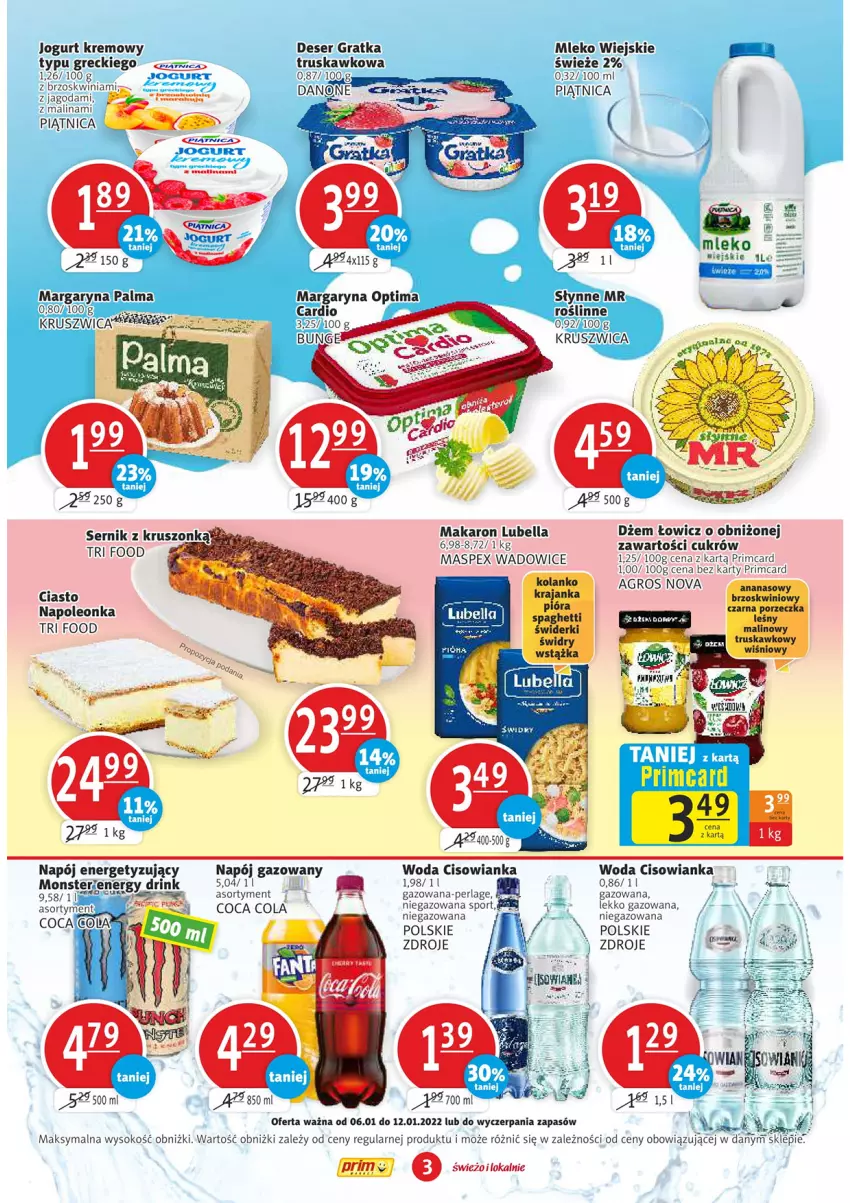 Gazetka promocyjna Prim Market - Gazetka - ważna 06.01 do 12.01.2022 - strona 3 - produkty: Bell, Bella, Cisowianka, Deser, Dżem, Gra, Jogurt, Leon, Lubella, Makaron, Margaryna, Mleko, Napój, Napój gazowany, Oleo, Optima, Palma, Piątnica, Por, Ser, Słynne, Sok, Sport, Woda