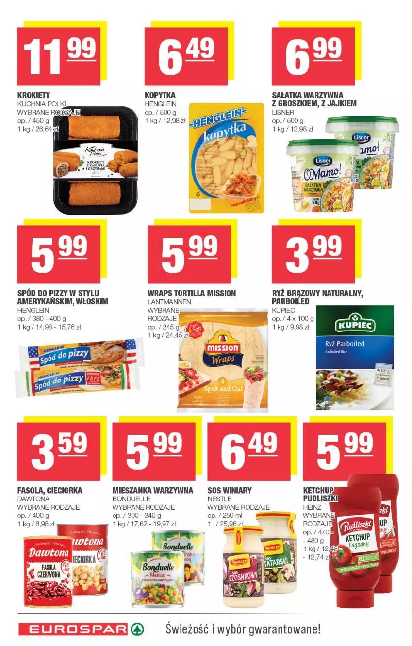 Gazetka promocyjna Spar - EuroSpar - ważna 15.01 do 25.01.2023 - strona 10 - produkty: Bonduelle, Cieciorka, Dawtona, Fa, Fasola, Kapustą, Ketchup, Kopytka, Krokiety, Kuchnia, Kupiec, Lisner, Mieszanka warzyw, Orka, Piec, Pudliszki, Ryż, Ryż parboiled, Sałat, Sałatka, Sałatka warzywna, Sos, Spód do pizzy, Tortilla, Winiary