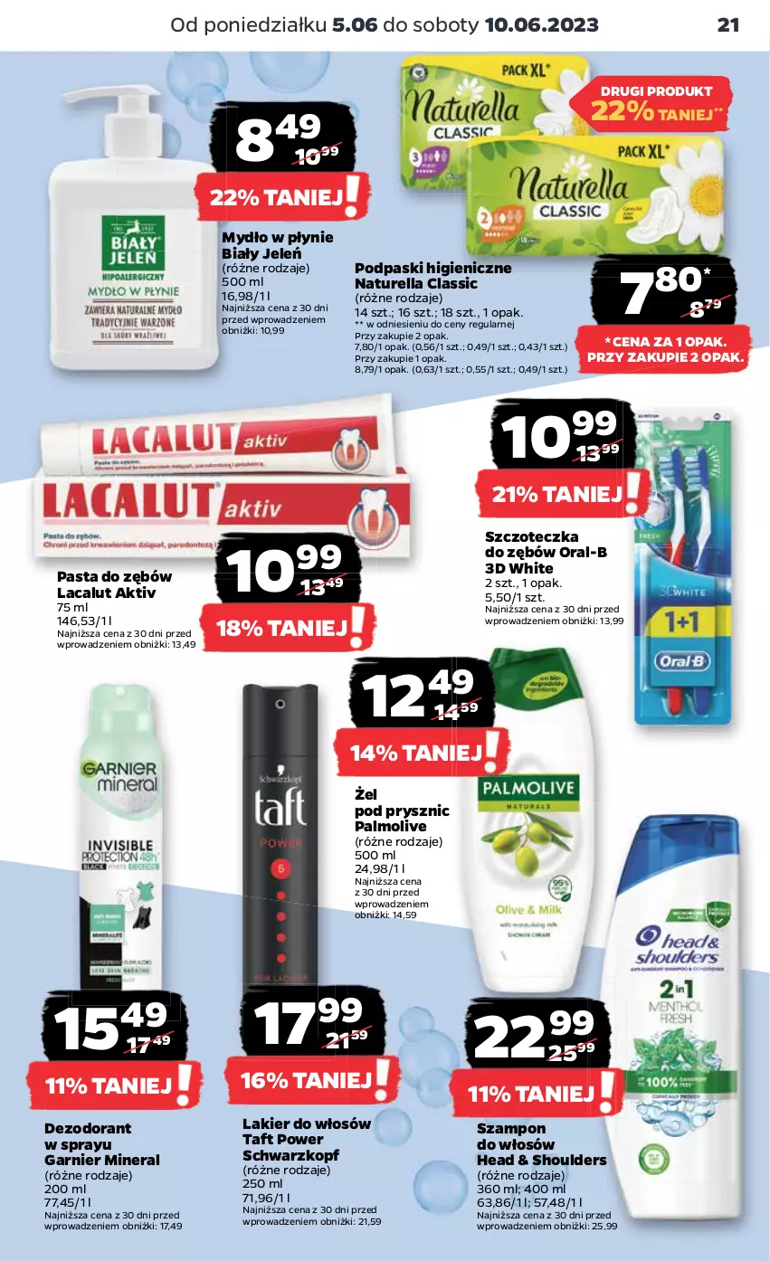 Gazetka promocyjna Netto - Artykuły spożywcze - ważna 05.06 do 10.06.2023 - strona 21 - produkty: Biały Jeleń, Dezodorant, Garnier, Lacalut, Lakier, Lakier do włosów, Mydło, Mydło w płynie, Naturell, Naturella, Palmolive, Pasta do zębów, Podpaski, Schwarzkopf, Szampon, Szczoteczka, Szczoteczka do zębów, Taft