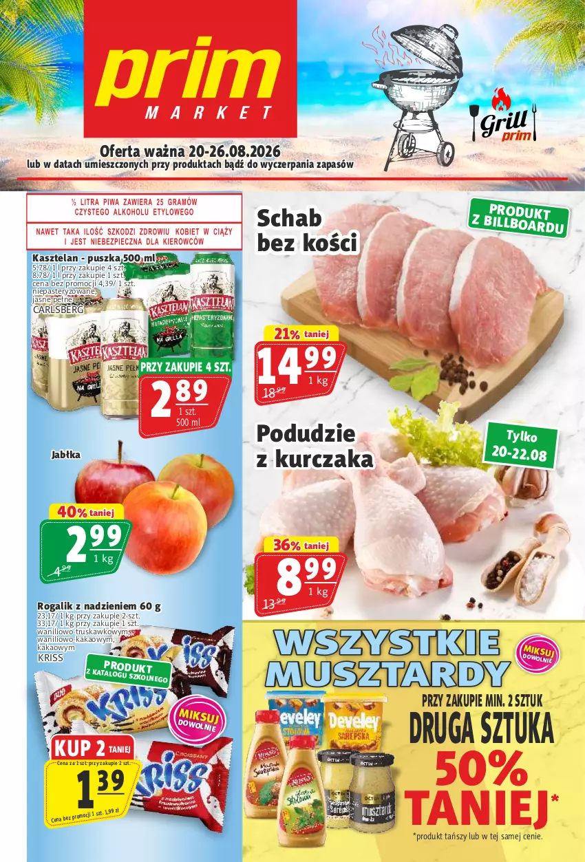 Gazetka promocyjna Prim Market - ważna 20.08 do 26.08.2026 - strona 1 - produkty: Carlsberg, Jabłka, Kakao, Kasztelan, Kurczak, Mus, Podudzie z kurczaka, Rogal, Schab bez kości