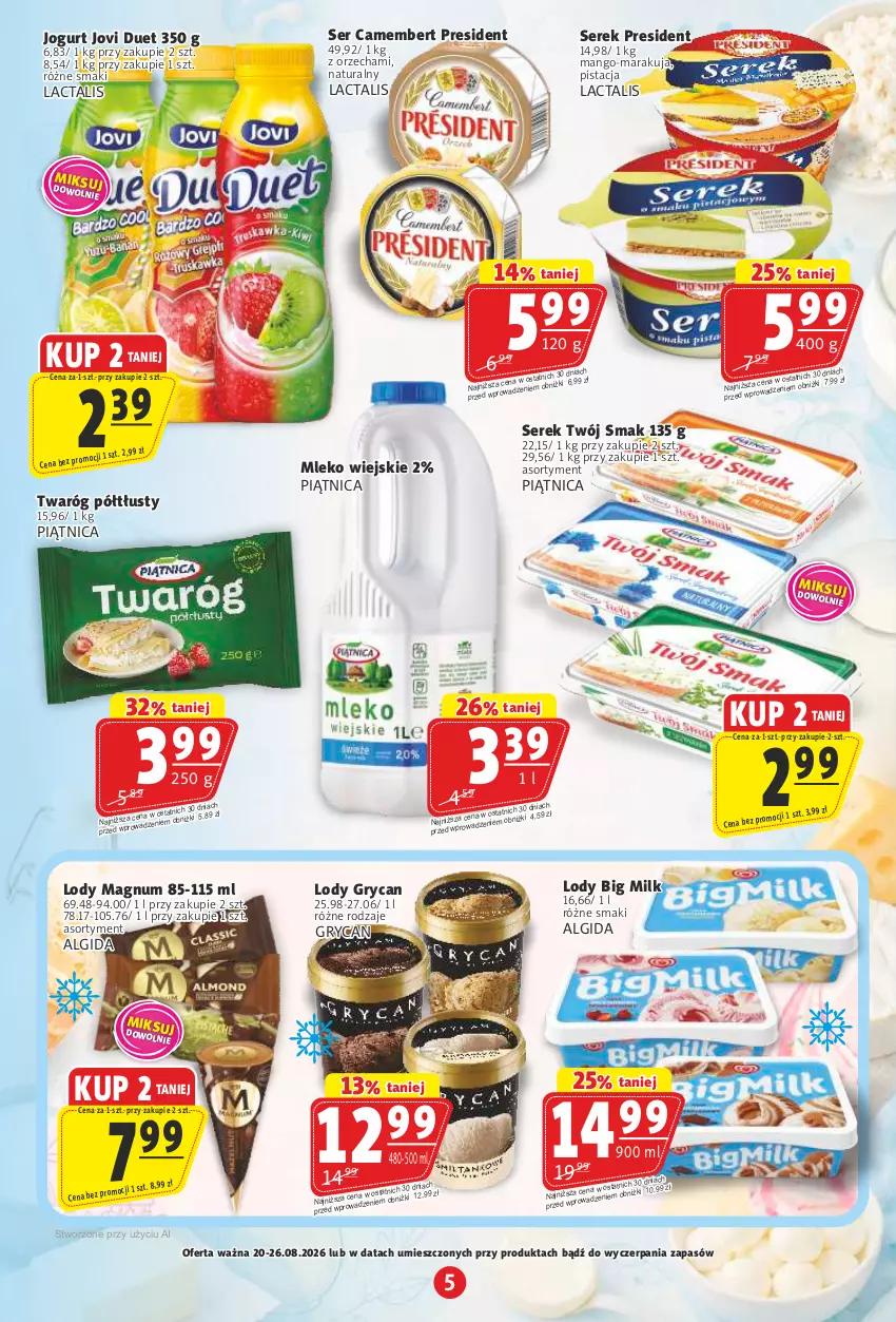 Gazetka promocyjna Prim Market - ważna 20.08 do 26.08.2026 - strona 5 - produkty: Algida, Big Milk, Camembert, Gry, Jogurt, LG, Lody, Mango, Mleko, Piątnica, Ser, Serek, Twaróg, Twaróg półtłusty, Twój Smak