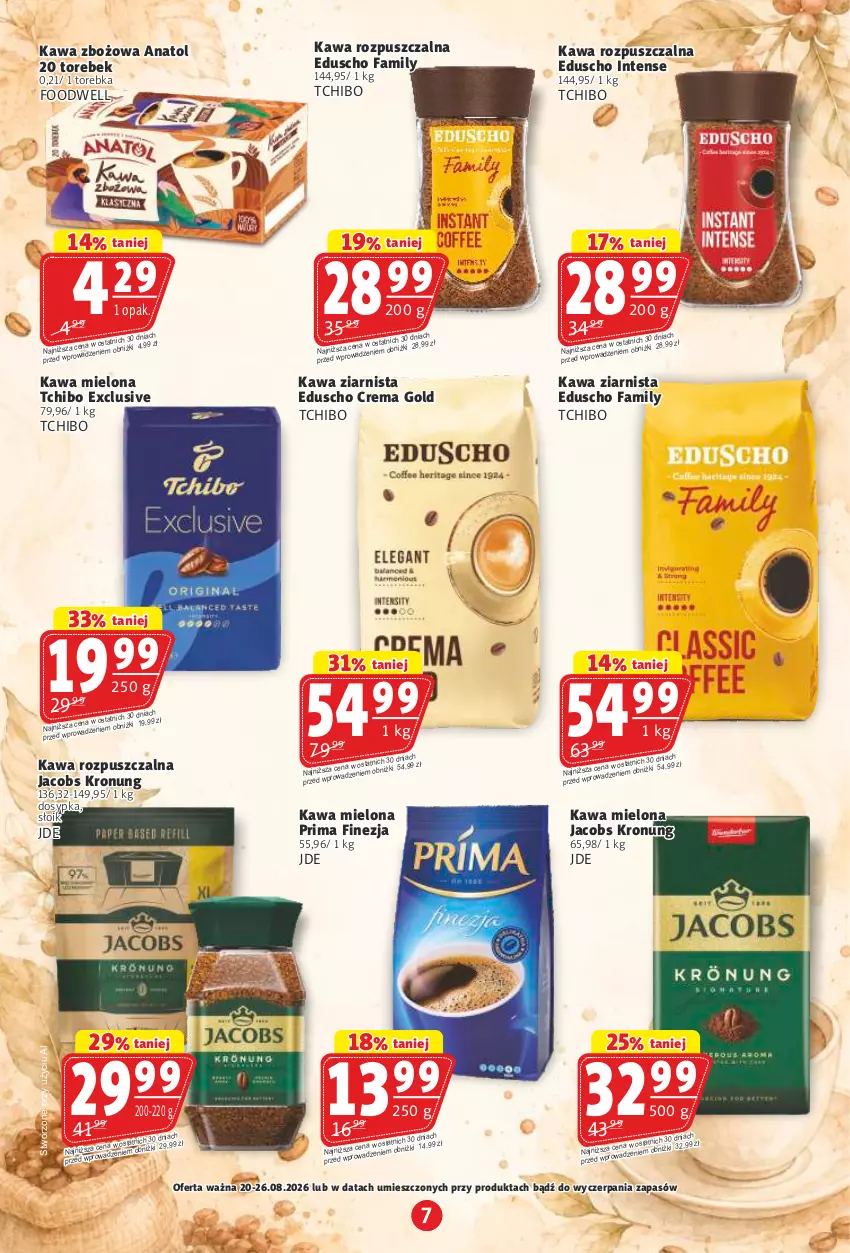 Gazetka promocyjna Prim Market - ważna 20.08 do 26.08.2026 - strona 7 - produkty: Fa, Jacobs, Kawa, Kawa mielona, Kawa rozpuszczalna, Kawa zbożowa, Kawa ziarnista, Prima, Tchibo, Torebka