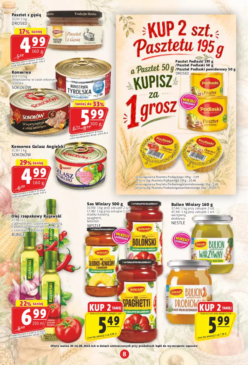Gazetka promocyjna Prim Market - ważna 20.08 do 26.08.2026 - strona 8 - produkty: Bazyl, Bulion, Kujawski, Lion, Olej, Olej rzepakowy, Pasztet, Podlaski, Ser, Sok, Sokołów, Sos, Spaghetti, Wieprzowina, Winiary
