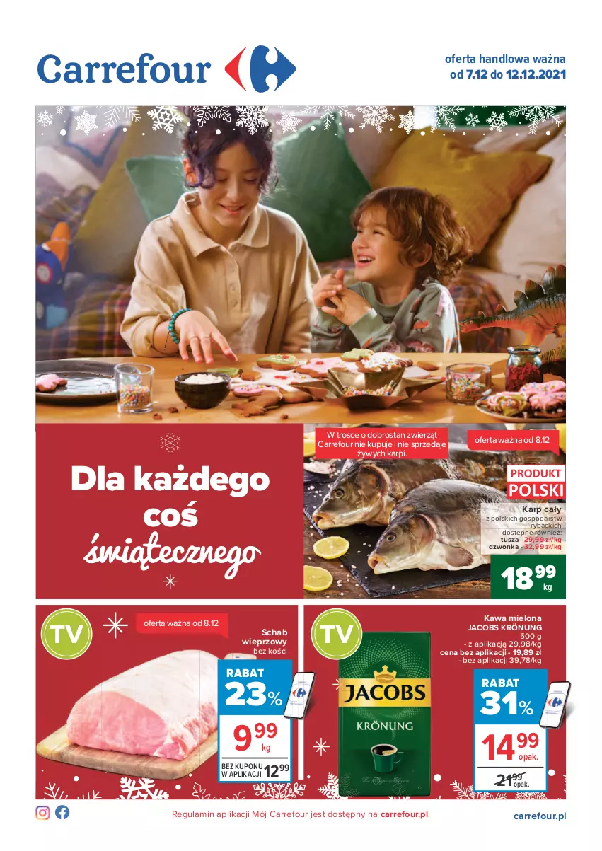 Gazetka promocyjna Carrefour - Gazetka Carrefour - ważna 07.12 do 12.12.2021 - strona 1 - produkty: Jacobs, Jacobs Krönung, Karp, Kawa, Kawa mielona, Ryba, Schab wieprzowy, Tusz