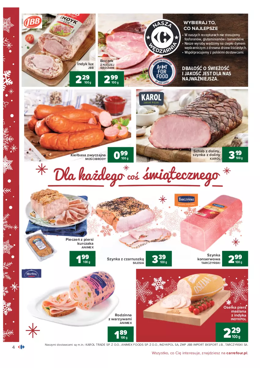 Gazetka promocyjna Carrefour - Gazetka Carrefour - ważna 07.12 do 12.12.2021 - strona 4 - produkty: Boczek, Indyk lux, Kiełbasa, Kurczak, LANA, Piec, Por, Ser, Sport, Szynka, Szynka konserwowa, Tarczyński, Warzywa