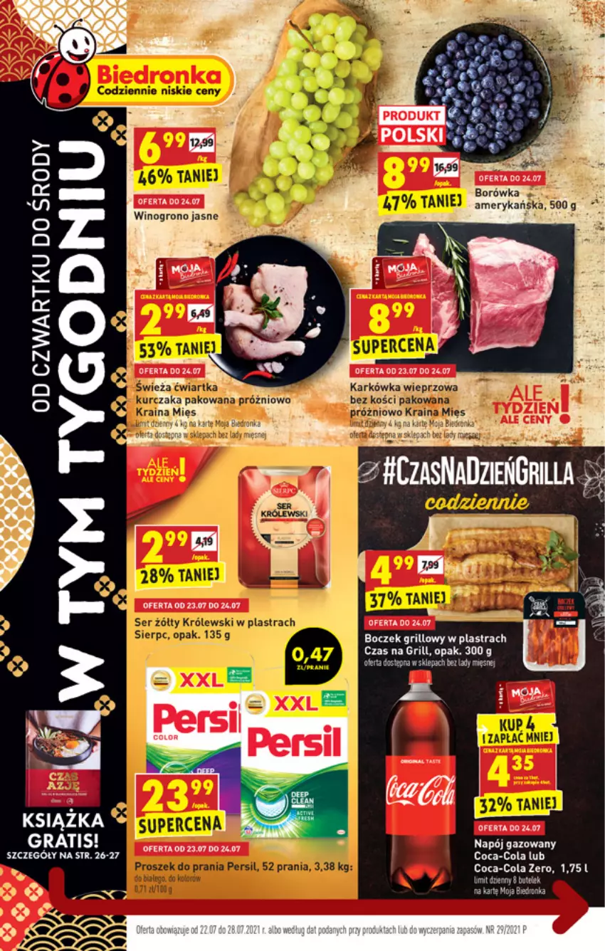 Gazetka promocyjna Biedronka - W tym tygodniu - ważna 22.07 do 28.07.2021 - strona 1 - produkty: Boczek, Borówka, Coca-Cola, Dron, Fa, Gra, Grill, Napój, Napój gazowany, Wino, Winogrona