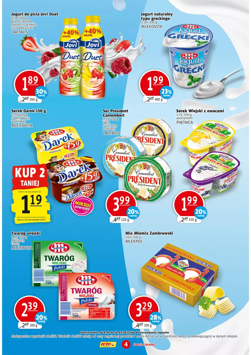 Gazetka promocyjna Prim Market - Gazetka - ważna 04.03 do 10.03.2021 - strona 4 - produkty: Camembert, Jogurt, Jogurt naturalny, Kiwi, Mleko, Mlekovita, Mlemix Zambrowski, Piątnica, Ser, Serek, Serek wiejski, Sok, Twaróg