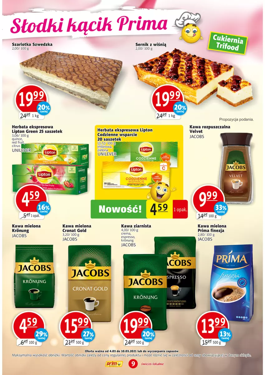 Gazetka promocyjna Prim Market - Gazetka - ważna 04.03 do 10.03.2021 - strona 9 - produkty: Herbata, Imbir, Jacobs, Kawa, Kawa mielona, Kawa rozpuszczalna, Kawa ziarnista, Lipton, Prima, Ser, Sok, Szarlotka, Velvet