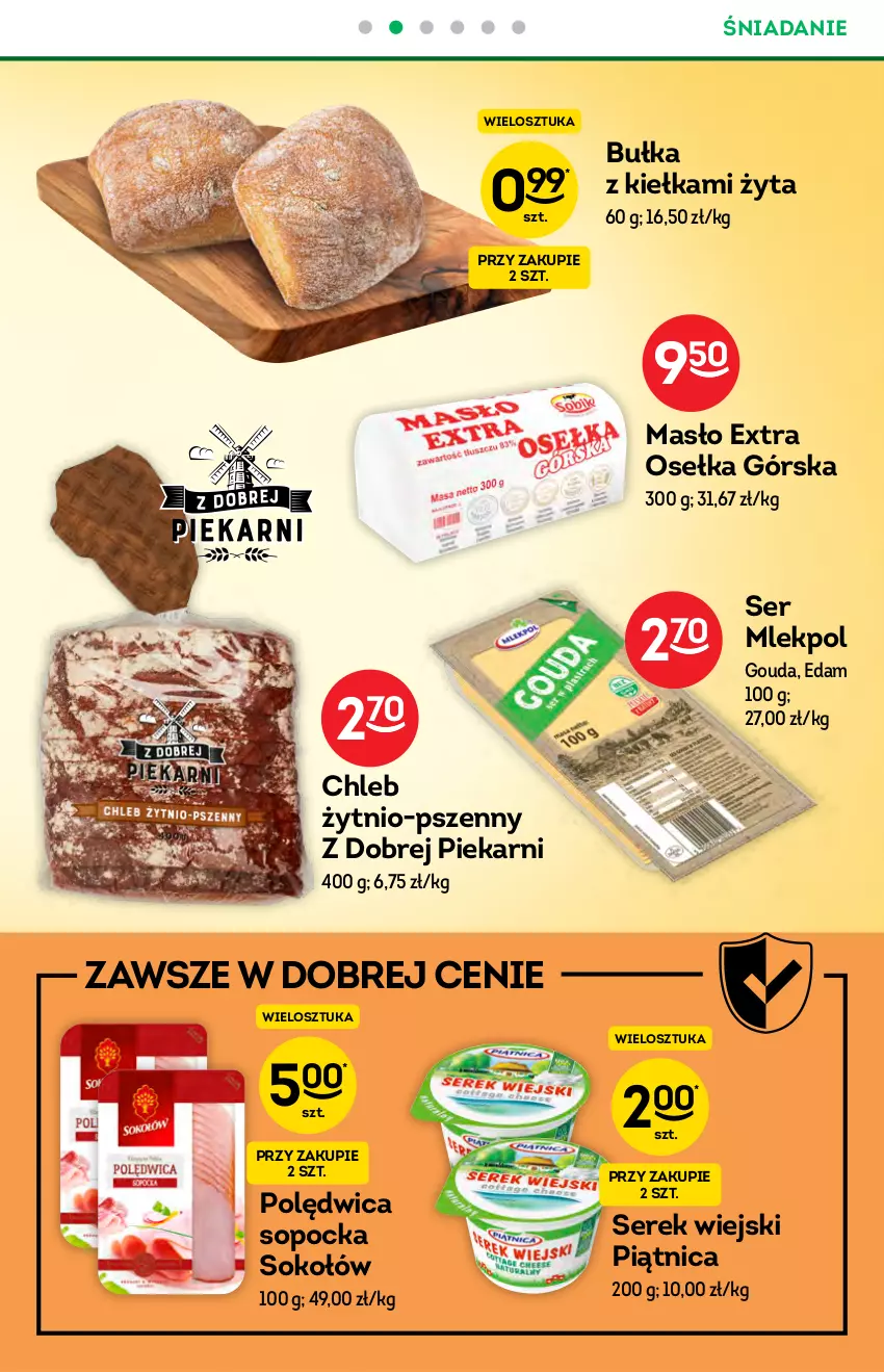 Gazetka promocyjna Żabka - ważna 09.06 do 22.06.2021 - strona 32 - produkty: Bułka, Chleb, Edam, Gouda, Masło, Piątnica, Polędwica, Ser, Serek, Serek wiejski, Sok, Sokołów