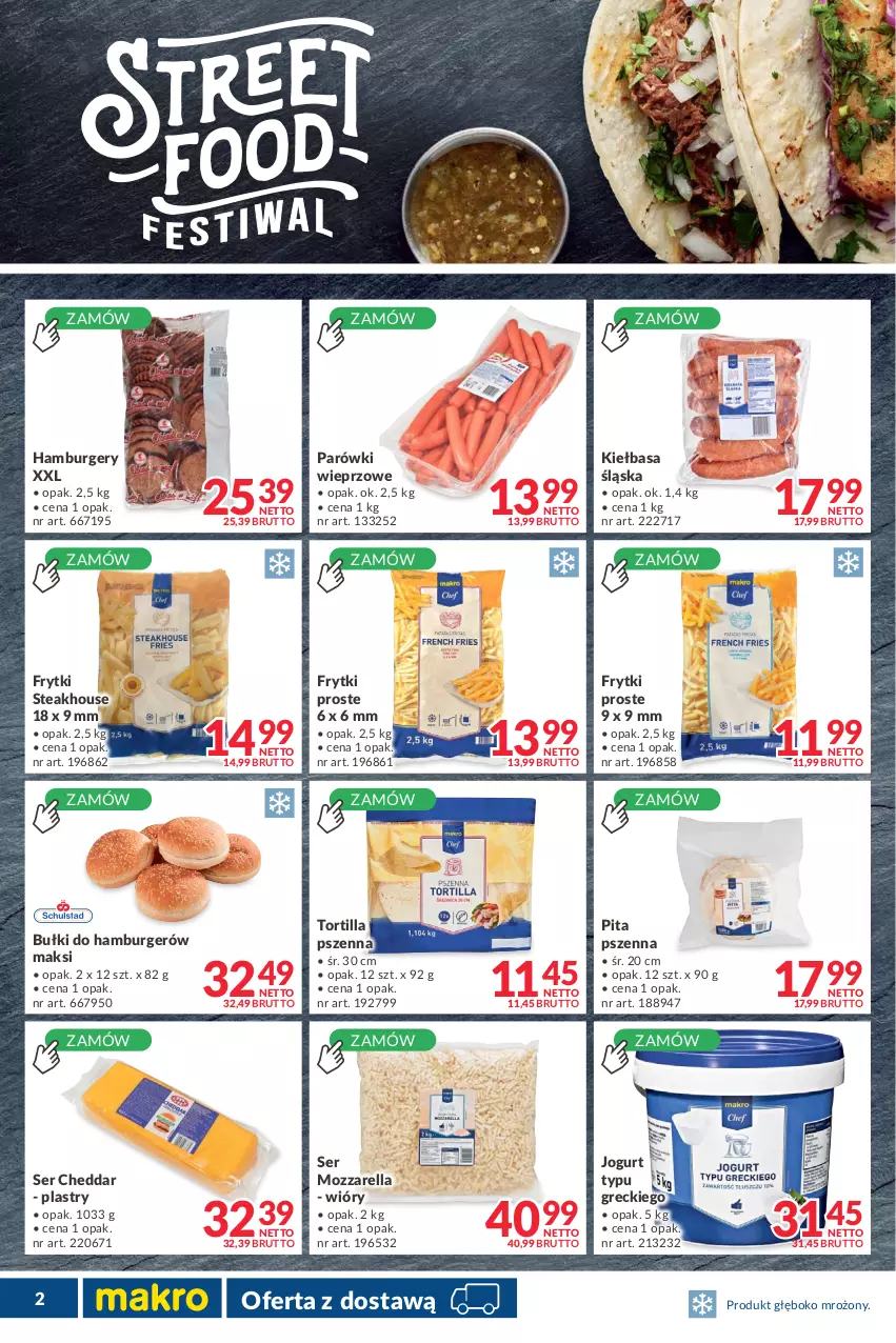 Gazetka promocyjna Makro - [Oferta promocyjna] Dostawa - ważna 08.03 do 04.04.2022 - strona 2 - produkty: Burger, Cheddar, Frytki, Hamburger, Jogurt, Kiełbasa, Kiełbasa śląska, Mozzarella, Parówki, Ser, Tortilla