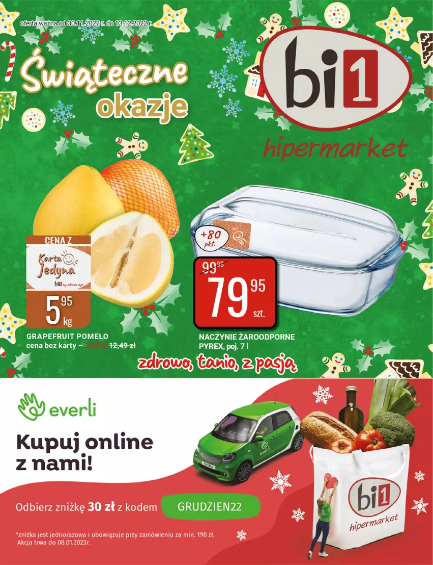 Gazetka promocyjna Bi1 - Świąteczne okazje - ważna 30.11 do 13.12.2022 - strona 1 - produkty: Gra, Naczynie żaroodporne, Pomelo, Por