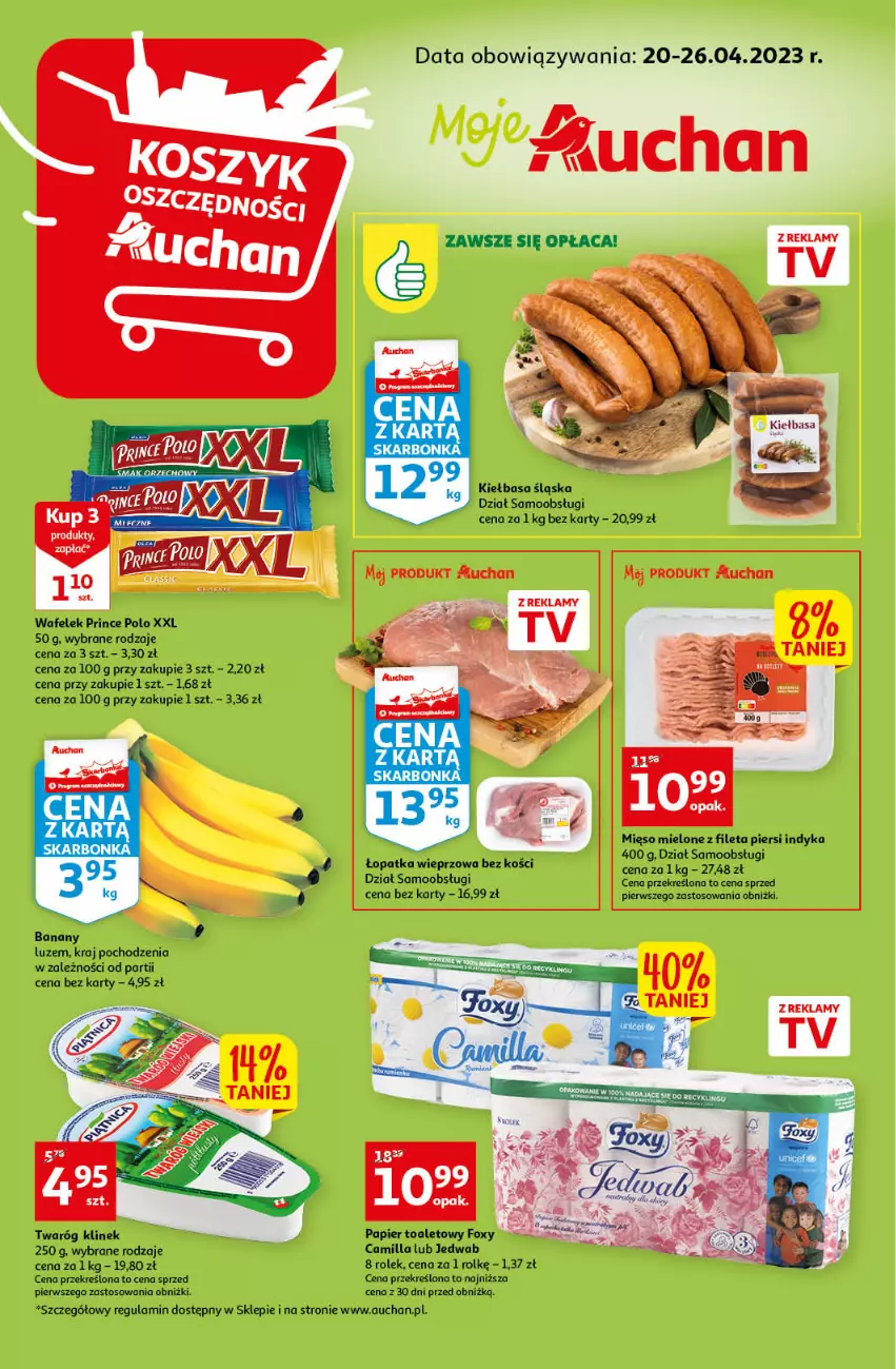 Gazetka promocyjna Auchan - Gazetka Koszyk Oszczędności Moje Auchan - ważna 20.04 do 26.04.2023 - strona 1 - produkty: Banany, Foxy, Kiełbasa, Kiełbasa śląska, Mięso, Mięso mielone, Papier, Papier toaletowy, Prince Polo, Twaróg, Wafelek