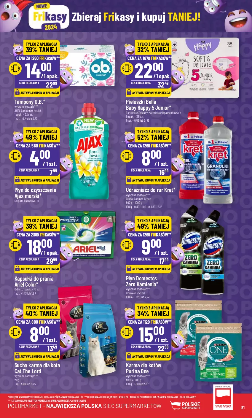 Gazetka promocyjna PoloMarket - Gazetka pomocyjna - ważna 28.02 do 05.03.2024 - strona 31 - produkty: Ajax, Ariel, Bell, Bella, BIC, Colgate, Domestos, Kapsułki do prania, Kret, LG, Nestlé, O.B., Palmolive, Pur, Purina, Sucha karma, Tampony