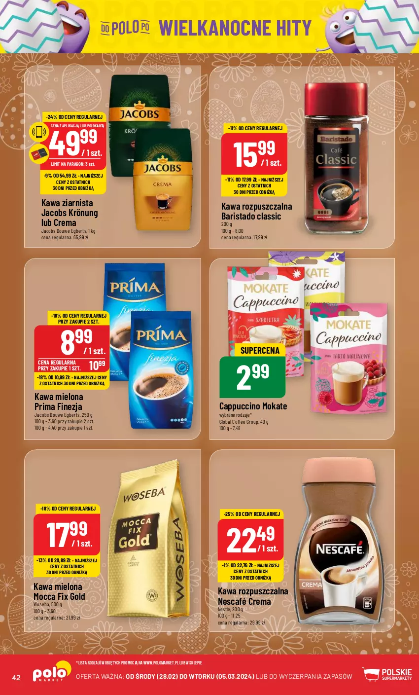 Gazetka promocyjna PoloMarket - Gazetka pomocyjna - ważna 28.02 do 05.03.2024 - strona 42 - produkty: Cappuccino, Jacobs, Jacobs Krönung, Kawa, Kawa mielona, Kawa rozpuszczalna, Kawa ziarnista, Mocca Fix Gold, Nescafé, Nestlé, Prima, Woseba