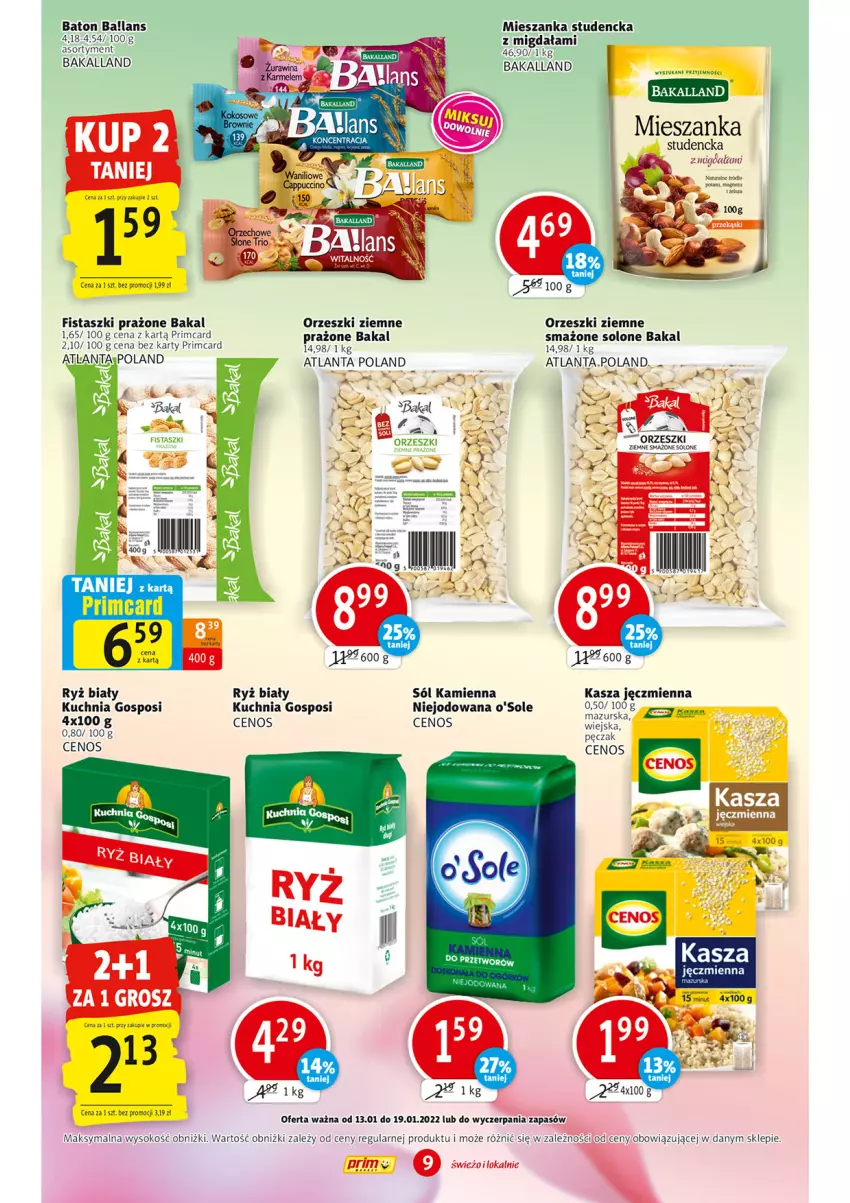 Gazetka promocyjna Prim Market - Gazetka - ważna 13.01 do 19.01.2022 - strona 9 - produkty: Ba!, Bakalland, Baton, Cenos, Kasza, Kasza jęczmienna, Kuchnia, Magnez, Mieszanka studencka, Orzeszki, Orzeszki ziemne, Ryż, Ryż biały, Sól