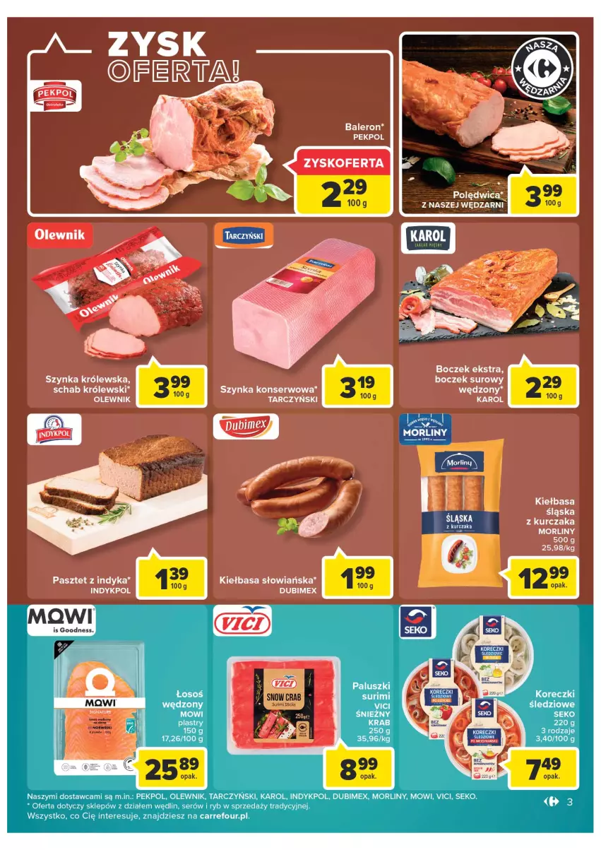 Gazetka promocyjna Carrefour - Gazetka Market - ważna 02.08 do 13.08.2022 - strona 3 - produkty: Boczek, Kiełbasa, Królewski, Kurczak, Morliny, Olewnik, Pekpol, Szynka, Szynka Królewska, Tarczyński