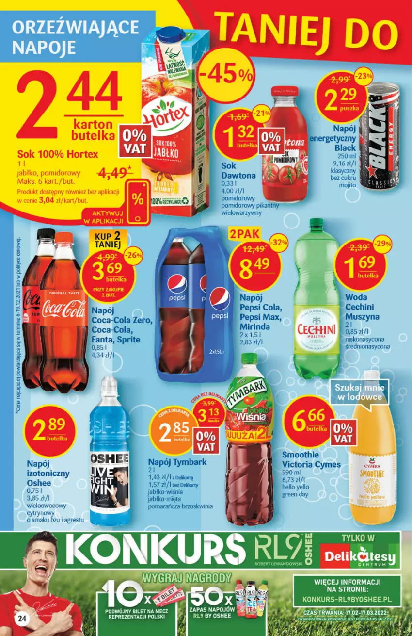 Gazetka promocyjna Delikatesy Centrum - Gazetka DC07 - ważna 17.02 do 23.02.2022 - strona 24 - produkty: Coca-Cola, Dawtona, Fa, Fanta, Gres, Hortex, Lack, Mięta, Napój, Oshee, Pepsi, Smoothie, Sok, Sprite, Szyna, Tymbark, Woda