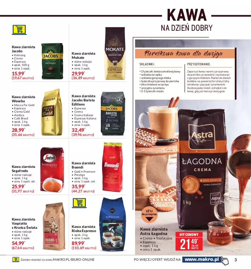 Gazetka promocyjna Makro - [Oferta promocyjna] Zimowa Moc Smaków - ważna 26.01 do 08.02.2021 - strona 3 - produkty: BIC, Biuro, Buondi, Jacobs, Kawa, Kawa ziarnista, Miód, Mocca Fix Gold, Piernik, Przyprawy, Rioba, Segafredo, Szklanka, Woseba