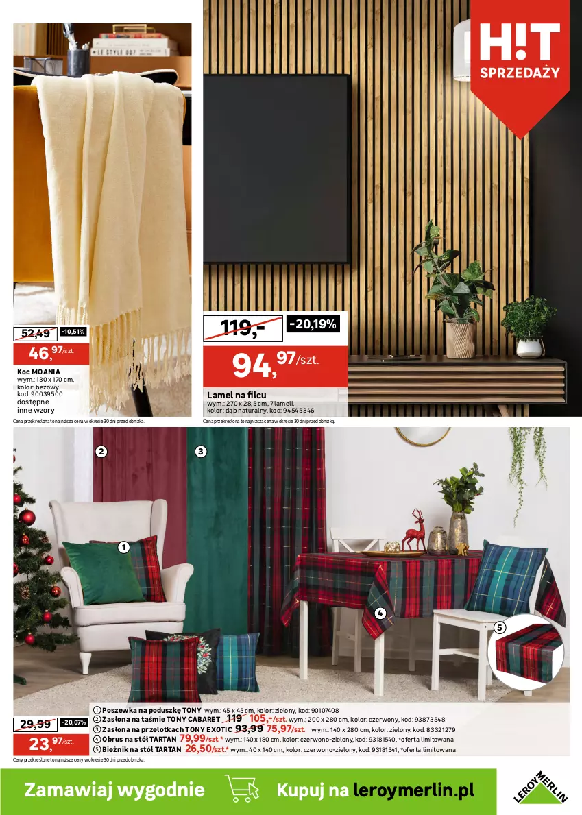Gazetka promocyjna Leroy Merlin - Gazetka Leroy Merlin - ważna 02.12 do 26.12.2025 - strona 13 - produkty: Bieżnik, Dywan, Karnisz, Koc, Listwa, Obrus, Poszewka, Stół, Szyna, Szyny, Tarta, Zasłona