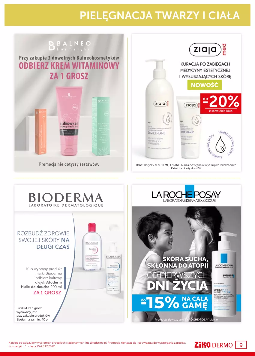 Gazetka promocyjna Ziko - Gazetka Ziko Dermo - ważna 15.12 do 28.12.2022 - strona 9 - produkty: Bioderma, La Roche-Posay, Lipikar, Ser