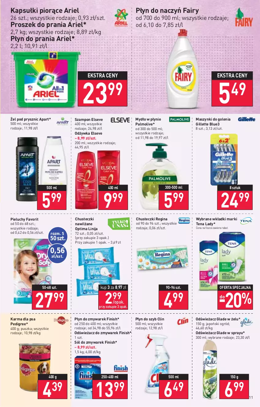 Gazetka promocyjna Stokrotka - Market - ważna 05.01 do 12.01.2022 - strona 11 - produkty: Ariel, Chusteczki, Clin, Elseve, Fa, Fairy, Finish, Gillette, Gin, Mydło, Mydło w płynie, Odżywka, Ogród, Optima, Palmolive, Pedigree, Pieluchy, Płyn do prania, Płyn do szyb, Proszek do prania, Sól, Szampon, Wkładki