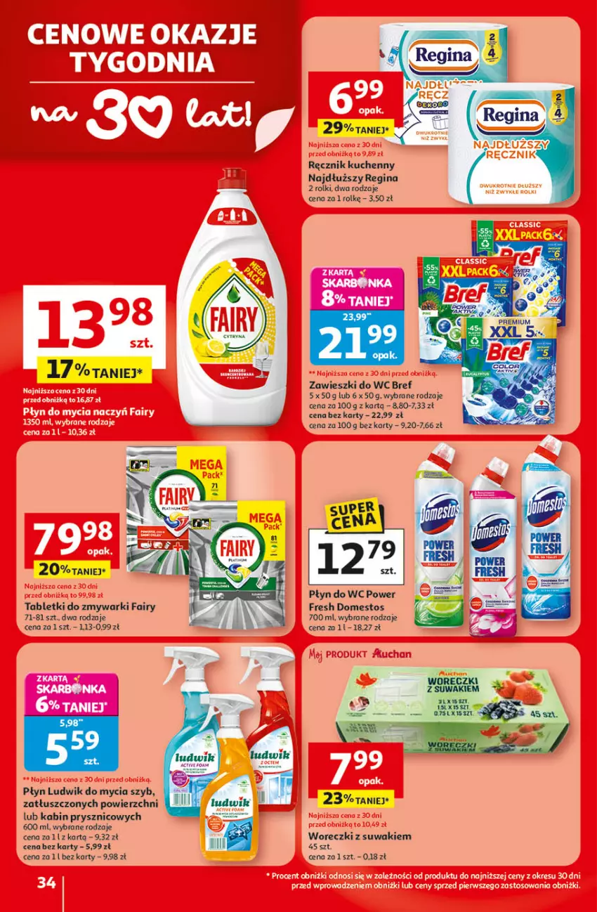 Gazetka promocyjna Auchan - Gazetka 30 Lat Hipermarket Auchan - ważna 09.04 do 15.04.2026 - strona 34 - produkty: Bref, Domestos, Fa, Fairy, Gin, Ludwik, Płyn do wc, Ręcznik, Ręcznik kuchenny, Rolki, Tablet, Tabletki do zmywarki, Zawieszki, Zmywarki